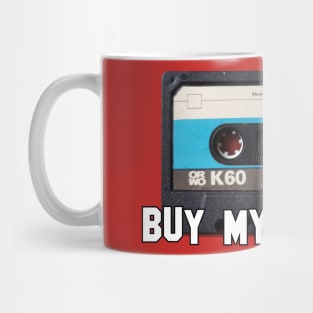 Buy My Mixtape Mug